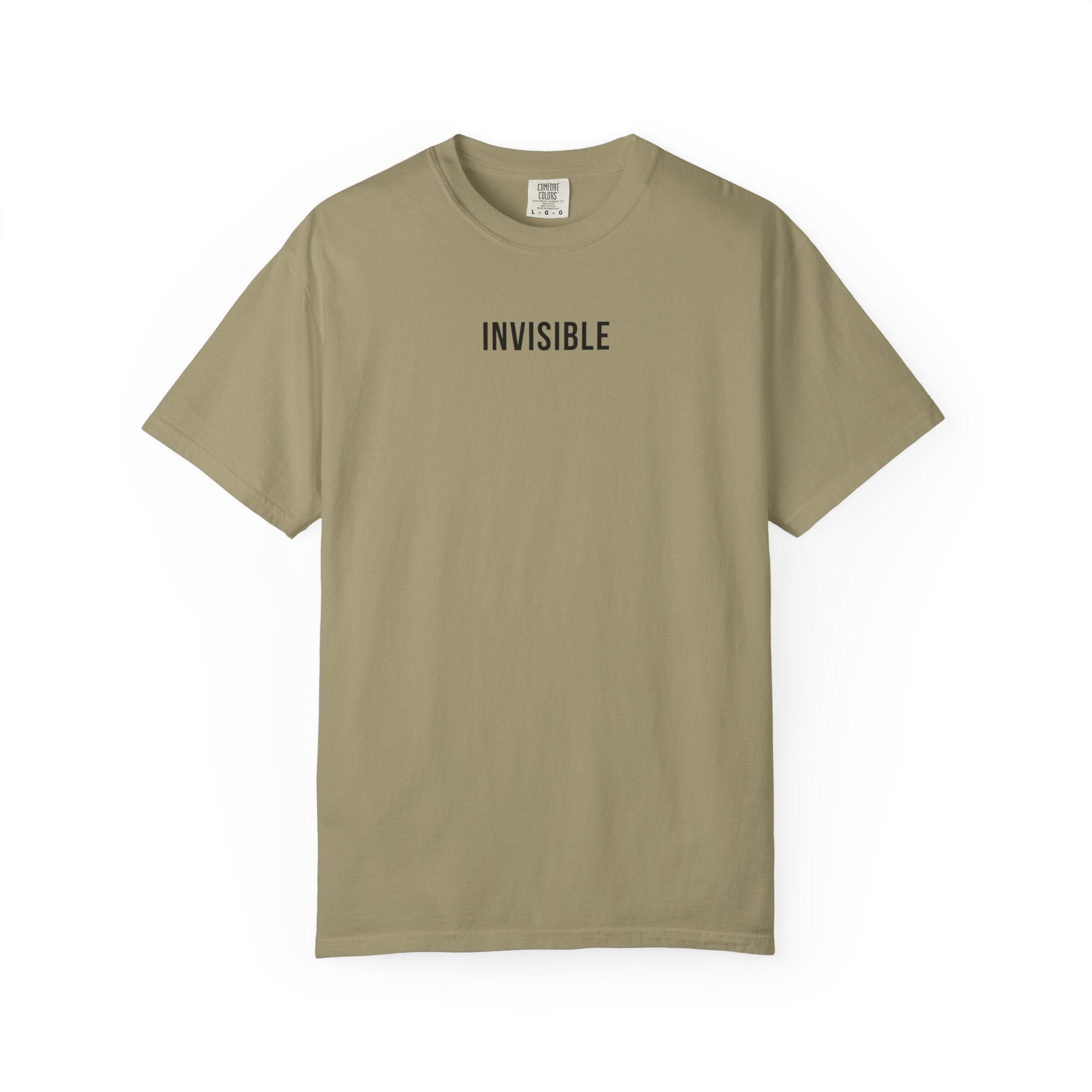 INVISIBLE T-Shirt | Comfort Colors 1717 | Subtle Statement Tee